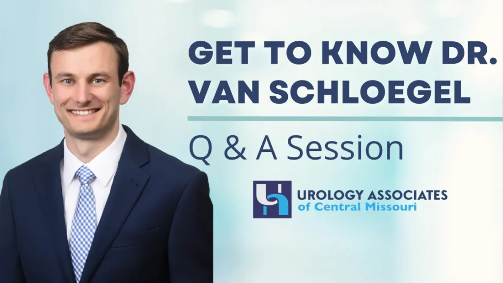 Get to Know Urologist Dr. Van Schloegel